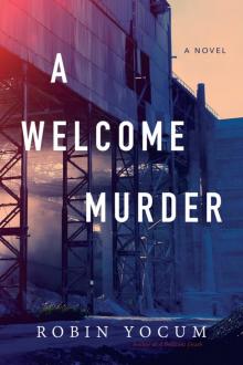 A Welcome Murder Read online