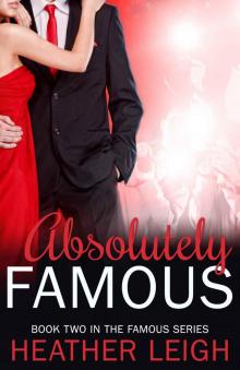 Absolutely Famous (Famous Series) Read online