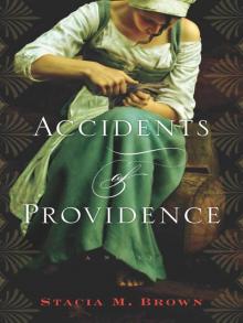 Accidents of Providence Read online