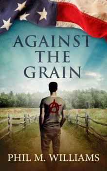 Against the Grain Read online