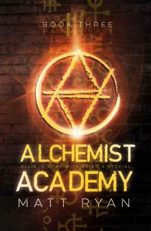 Alchemist Academy: Book 3