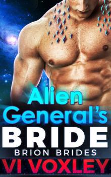 Alien General's Bride: SciFi Alien Romance (Brion Brides) Read online
