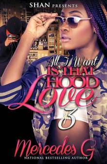 All I Want is that Hood Love 3 Read online