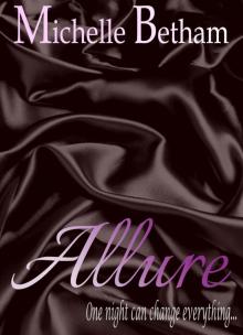 Allure (Forbidden #1) Read online