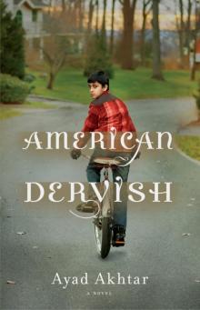 American Dervish: A Novel Read online