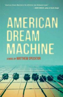 American Dream Machine Read online