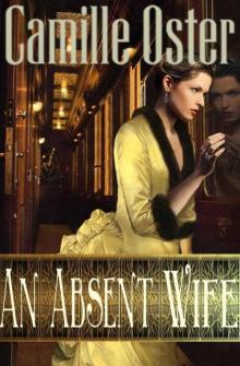 An Absent Wife Read online