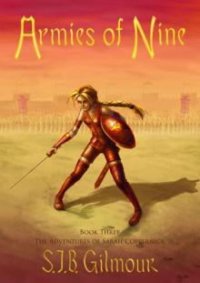 Armies of Nine, Book Three of The Adventures of Sarah Coppernick Read online