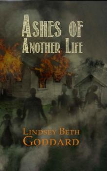Ashes of Another Life Read online