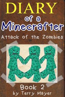 Attack of the Zombies Read online