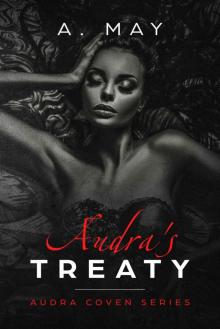 Audra's Treaty