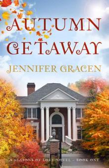 Autumn Getaway (Seasons of Love)