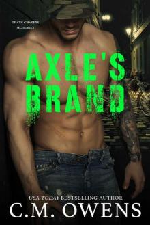 Axle's Brand (Death Chasers MC Series #3) Read online