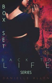 Back to Life Series Box Set Read online