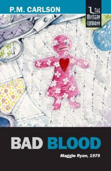 Bad Blood (Maggie Ryan Book 8) Read online