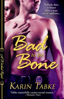Bad to the Bone (Wicked Reads) Read online