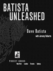 Batista Unleashed Read online