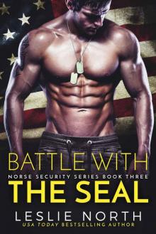 Battle with the SEAL: Norse Security Book Three Read online