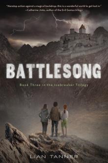 Battlesong--Book Three of the Icebreaker Trilogy Read online