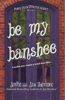 Be My Banshee (Purple Door Detective Agency Book 1) Read online