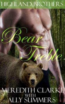 Bear Treble (Highland Brothers 4) Read online