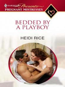 Bedded by a Playboy Read online