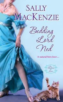 Bedding Lord Ned (Duchess of Love 1) Read online