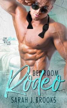 Bedroom Rodeo: A Billionaire Romance Read online