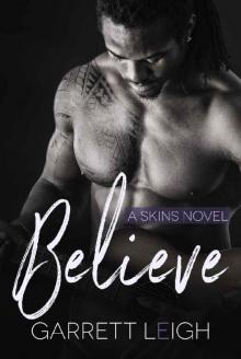 Believe: A Skins Novel Read online