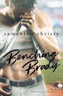 Benching Brady (The Perfect Game Series) Read online