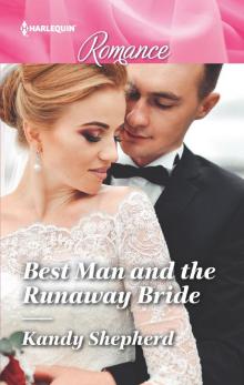 Best Man and the Runaway Bride Read online