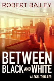 Between Black and White Read online