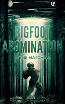 Bigfoot Abomination Read online