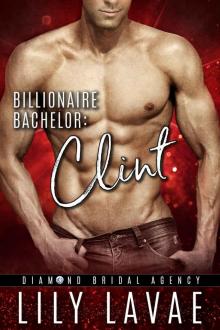 Billionaire Bachelor_Clint Read online