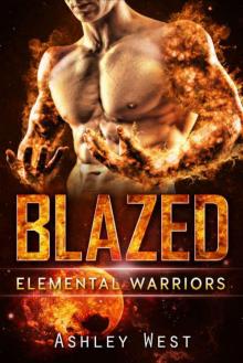 Blazed: Elemental Warriors Read online