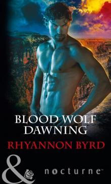 Blood Wolf Dawning Read online