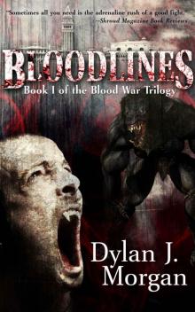 BLOODLINES -- Blood War Trilogy: Book I Read online