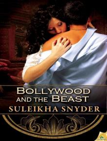 Bollywood and the Beast (Bollywood Confidential) Read online