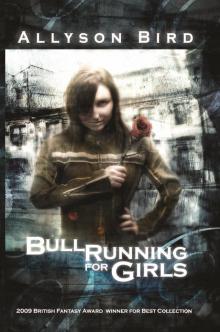 Bull Running For Girlsl Read online