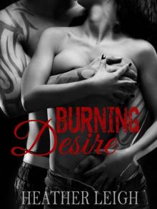 Burning Desire (Condemned Angels Series #1) Read online