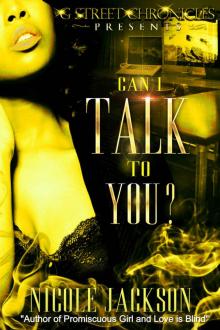 Can I Talk to You (G Street Chronicles Presents) Read online