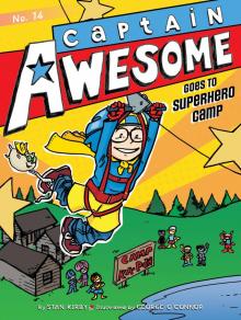 Captain Awesome Goes to Superhero Camp Read online