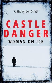 Castle Danger--Woman on Ice Read online