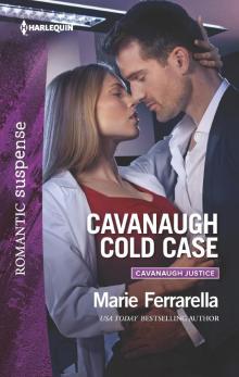 Cavanaugh Cold Case Read online