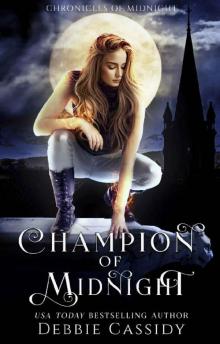 Champion of Midnight: an Urban Fantasy Novel (Chronicles of Midnight Book 2) Read online