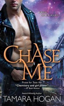 Chase Me Read online