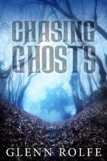 Chasing Ghosts Read online