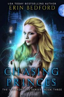 Chasing Princes Read online