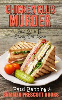 Chicken Club Murder (The Darling Deli Series Book 21)