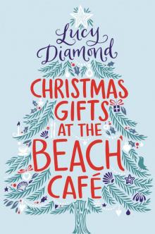 Christmas Gifts at the Beach Cafe Read online